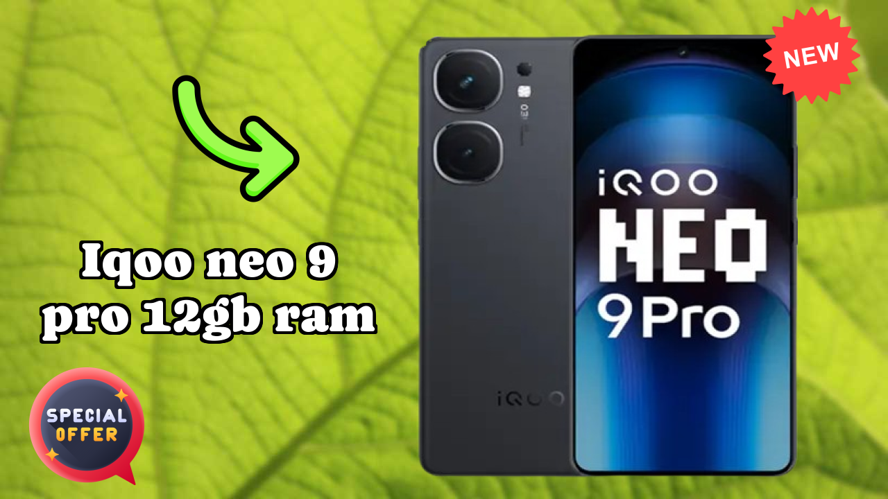 IQOO Neo 9 Pro 12GB RAM Price Alert: Dropped to ₹35,999 Today!