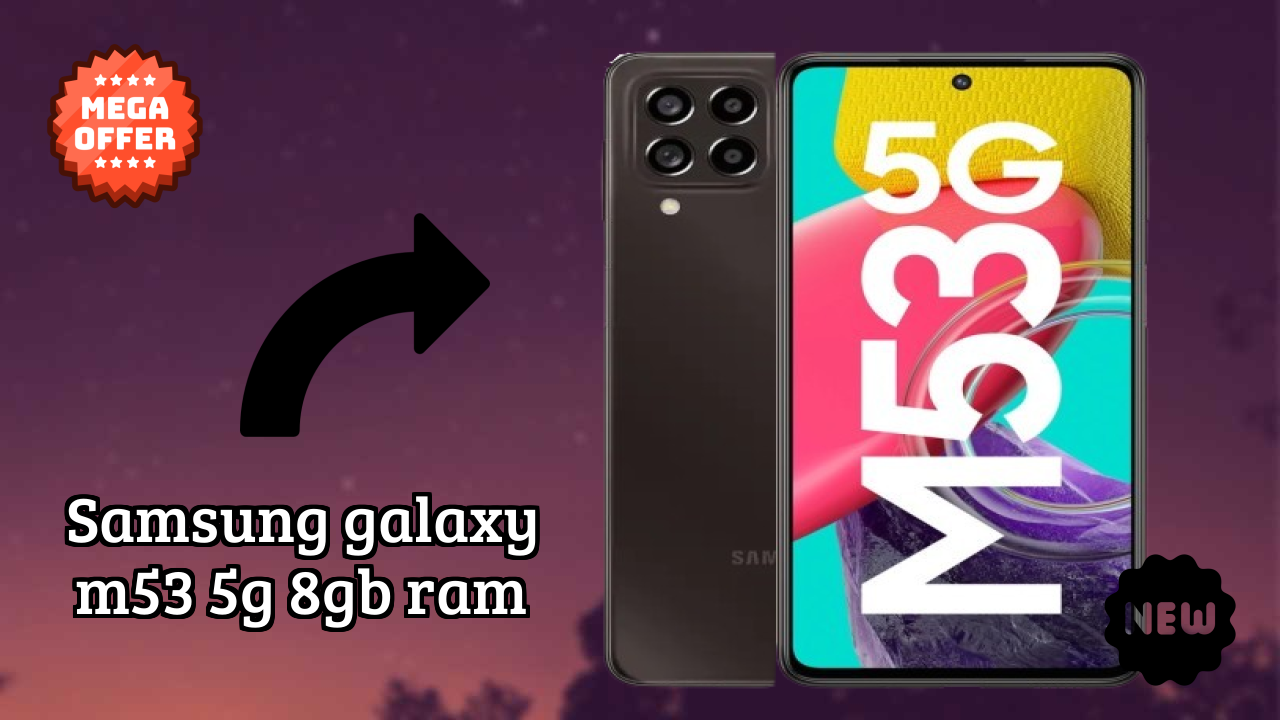 Samsung Galaxy M53 5G 8GB RAM vs iPhone: Detailed Compare Guide